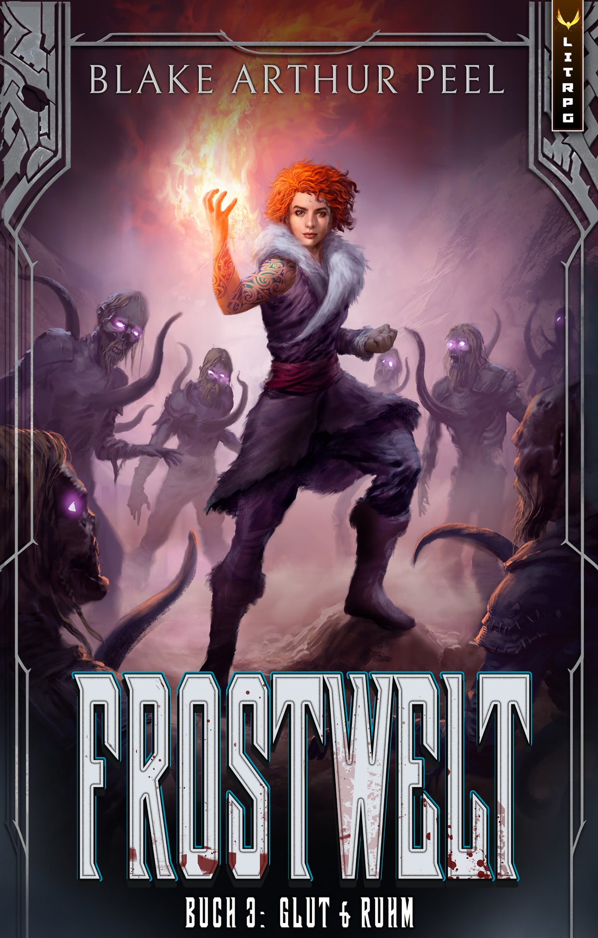 Glut & Ruhm: Ein LitRPG/GameLit-Wikinger-Abenteuer